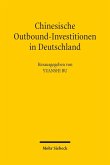Chinesische Outbound-Investitionen in Deutschland (eBook, PDF)