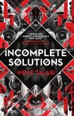 Incomplete Solutions (eBook, ePUB) Incomplete Solutions (eBook, ePUB)