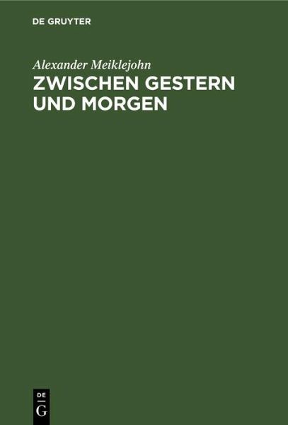 Zwischen Gestern und Morgen (eBook, PDF) Zwischen Gestern und Morgen (eBook, PDF)