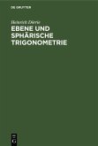 Ebene und sphärische Trigonometrie (eBook, PDF)