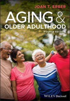 Aging and Older Adulthood (eBook, ePUB) - Erber, Joan T.