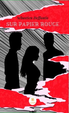 Sur papier rouge (eBook, ePUB) - Deffontis, Sébastien