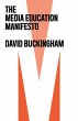 The Media Education Manifesto (eBook,... - Bild 1