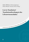 Lost in Translation? Translationsforschung in den Lebenswissenschaften (eBook, PDF)