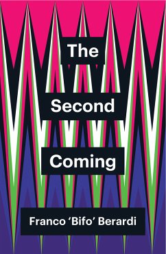 The Second Coming (eBook, ePUB) - Berardi, Franco