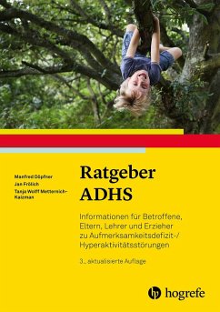Ratgeber ADHS (eBook, ePUB) - Döpfner, Manfred; Frölich, Jan; Metternich-Kaizman, Tanja Wolff