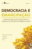 DEMOCRACIA E EMANCIPAÇÃO - VOL. 2 (eBook, ePUB)