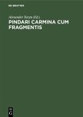 Pindari Carmina cum Fragmentis (eBook, PDF)