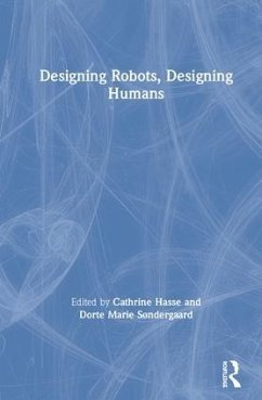 Designing Robots, Designing Humans