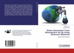 Water Generation From Atmospheric Air By Using Desiccant Materials - Kumar, Manoj;Yadav, Avadhesh