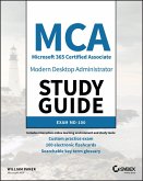 MCA Modern Desktop Administrator Study Guide (eBook, ePUB)