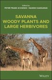 Savanna Woody Plants and Large Herbivores (eBook, PDF)