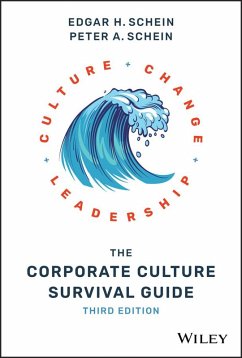 The Corporate Culture Survival Guide (eBook, ePUB) - Schein, Edgar H.; Schein, Peter A.