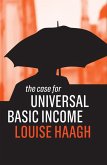 The Case for Universal Basic Income (eBook, ePUB)