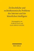 Zivilrechtliche und rechtsökonomische Probleme des Internet und der künstlichen Intelligenz (eBook, PDF)