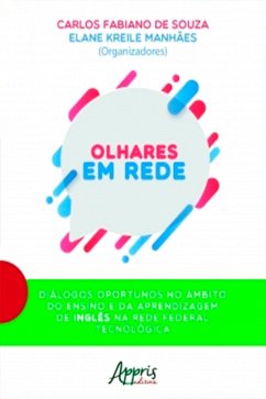 Cover Olhares em Rede - Diálogos Oportunos no Âmbito do Ensino e da Aprendizagem de Inglês na Rede Federal Tecnológica (eBook, ePUB)