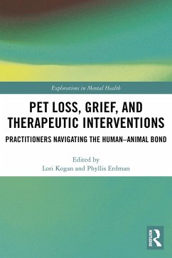 Pet Loss, Grief, and Therapeutic Interventions