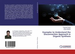 Examples to Understand the Disconnection Approach in Organic Synthesis - Pandya, Dhananjay;Gondaliya, Mitesh;Naliapara, Yogesh