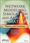 Network Modeling, Simulation and Analysis in MATLAB (eBook, PDF)