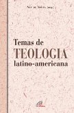 Temas de teologia latino-americana (eBook, ePUB)