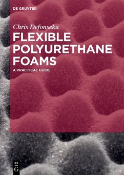 Flexible Polyurethane Foams (eBook, ePUB) - Defonseka, Chris