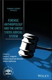 Forensic Anthropology and the United States Judicial System (eBook, PDF) Forensic Anthropology and the United States Judicial System (eBook, PDF)