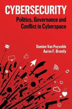 Cybersecurity (eBook, ePUB) - Puyvelde, Damien van; Brantly, Aaron F.