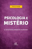 Psicologia e mistério (eBook, ePUB) Psicologia e mistério (eBook, ePUB)