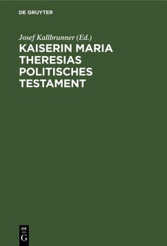 Cover Kaiserin Maria Theresias politisches Testament (eBook, PDF)