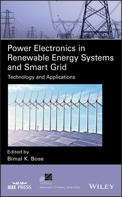 Power Electronics in Renewable Energy Systems and Smart Grid (eBook, PDF) - Bose, Bimal K.