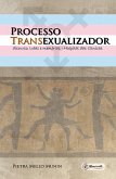 Processo Transexualizador (eBook, ePUB)