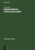 Fernsprech-Wählanlagen (eBook, PDF)