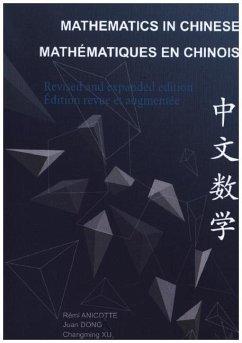 Mathematics in Chinese - Mathématiques en chinois - Anicotte, Rémi;Dong, Juan;Xu, Changming