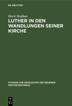 Cover Luther in den Wandlungen seiner Kirche (eBook, PDF)