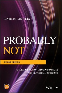 Probably Not (eBook, ePUB) - Dworsky, Lawrence N.