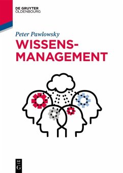 Wissensmanagement (eBook, ePUB) - Pawlowsky, Peter
