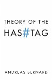 Theory of the Hashtag (eBook, ePUB)