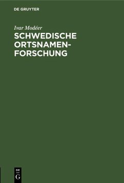 Schwedische Ortsnamenforschung (eBook, PDF) - Modéer, Ivar