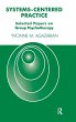 Systems-Centered Practice - Bild 1