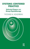 Systems-Centered Practice Systems-Centered Practice