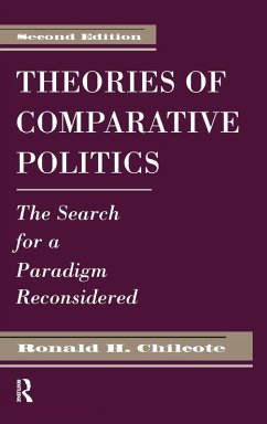 Theories Of Comparative Politics - Chilcote, Ronald H.