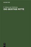 Die geistige Mitte (eBook, PDF)