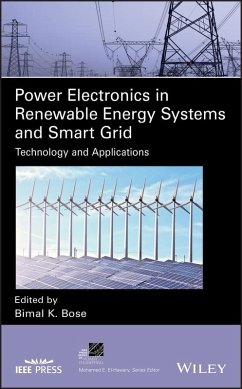 Power Electronics in Renewable Energy Systems and Smart Grid (eBook, ePUB) - Bose, Bimal K.
