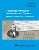 Dualität als Archetypus mathematischen Denkens (eBook, PDF)