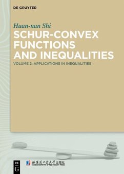 Schur-Convex Functions and Inequalities (eBook, ePUB) - Shi, Huan-Nan