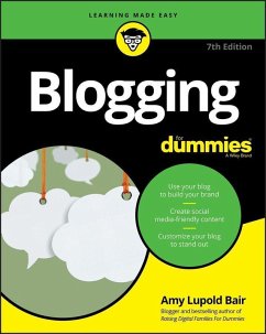 Blogging For Dummies (eBook, PDF) - Lupold Bair, Amy