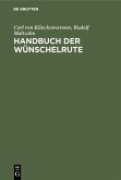 Handbuch der Wünschelrute (eBook, PDF)