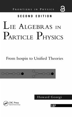 Lie Algebras In Particle Physics - Georgi, Howard