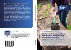 Earthworm Resources Waste Management Pharmacology and Organic Farming. - Parthasarathi, Kasi