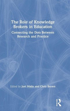 The Role of Knowledge Brokers in Education The Role of Knowledge Brokers in Education